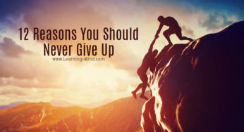12 Reasons You Should Never Give Up