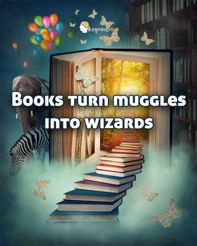 Books turn muggles into wizards