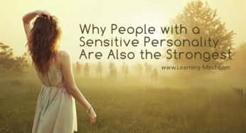 Why People with a Sensitive Personality Are Also the Strongest