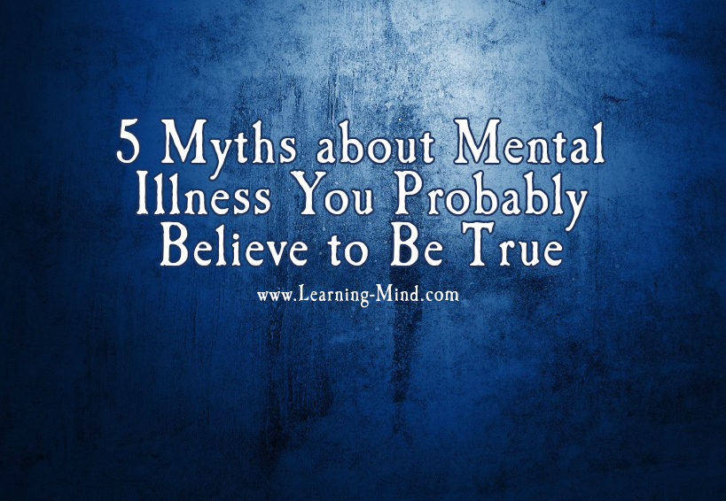 myths about mental illness