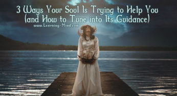 3 Ways Your Soul Is Trying to Guide You & How to Tune into Its Guidance