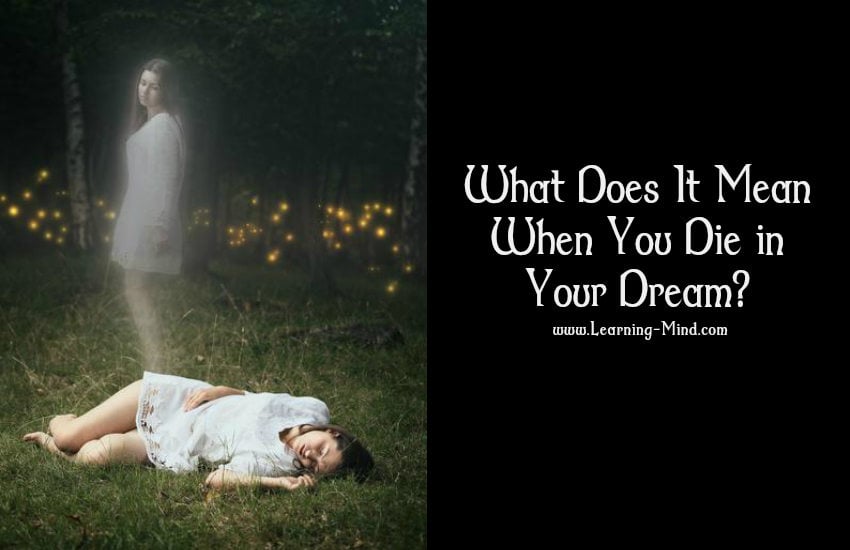 What Does it Mean When you Die in Your Dream