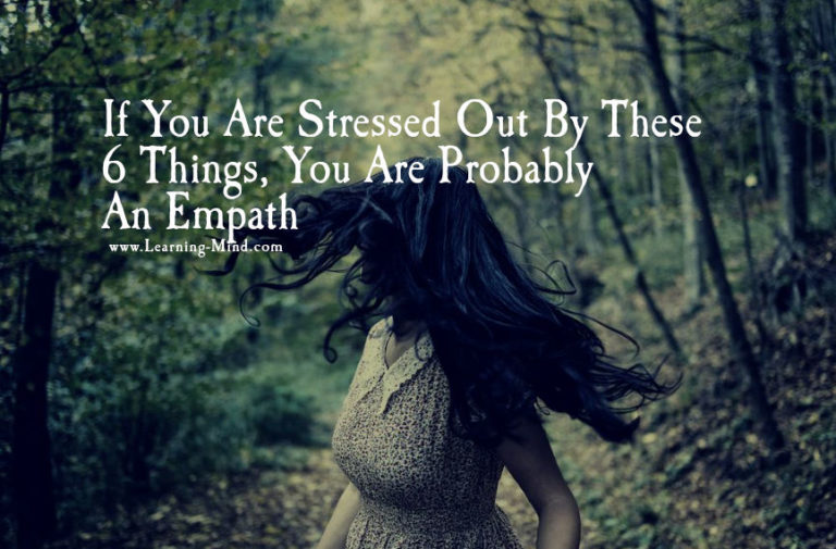 Read more about the article If You Are Stressed Out By These 6 Things, You Are Probably An Empath