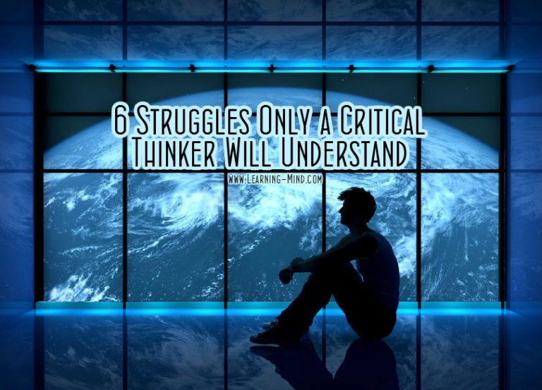 Read more about the article 6 Struggles Only a Critical Thinker Will Understand