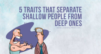 5 Traits That Separate Shallow People from Deep Ones
