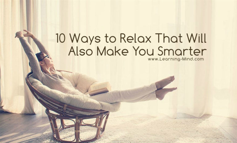 Read more about the article 10 Ways to Relax That Will Also Make You Smarter