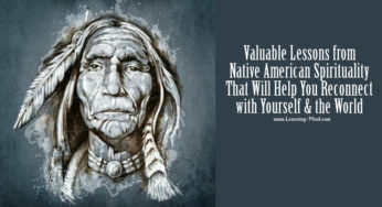 Valuable Lessons from Native American Spirituality That Will Help You Reconnect with Yourself