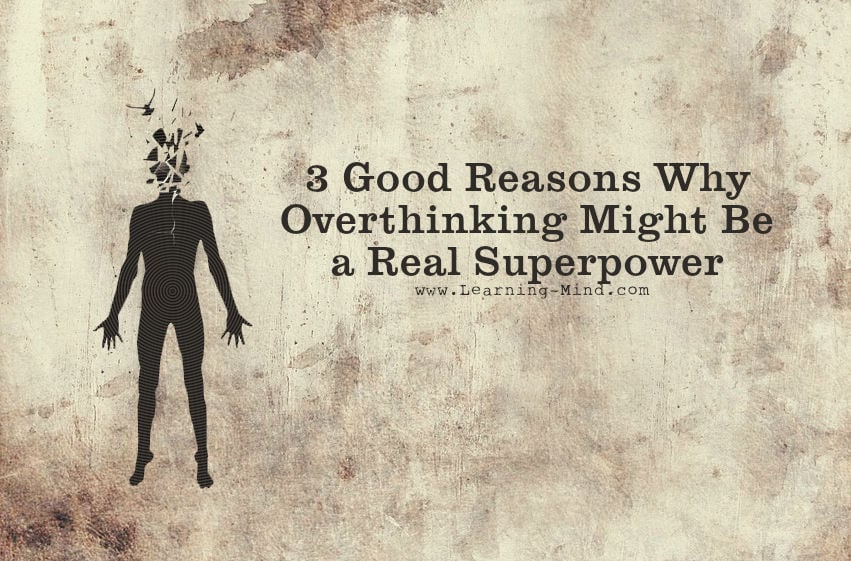 overthinking superpower
