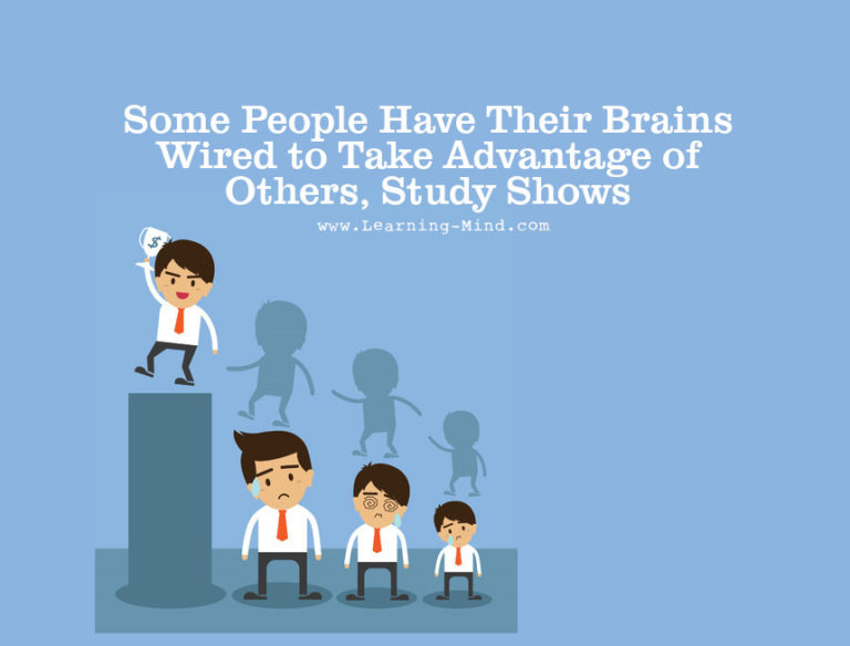 Read more about the article Some People Have Their Brains Wired to Take Advantage of Others, Study Shows