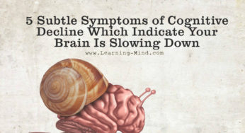 5 Subtle Symptoms of Cognitive Decline Which Indicate Your Brain Is Slowing Down