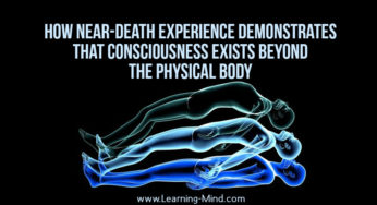 NDE Shows How Consciousness May Exist Beyond the Physical Body