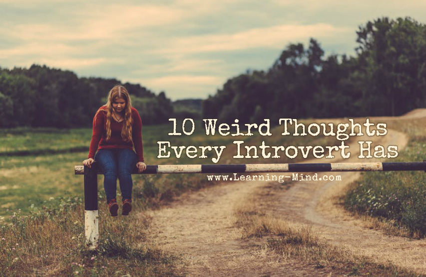 weird thoughts introvert