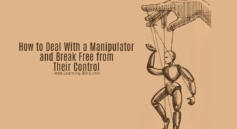 How to Deal With a Manipulator and Break Free from Their Control