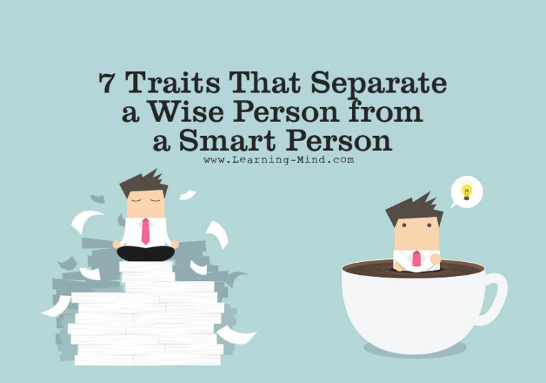 Read more about the article 7 Traits That Separate a Wise Person from a Smart Person