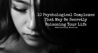 10 Psychological Complexes That May Be Secretly Poisoning Your Life