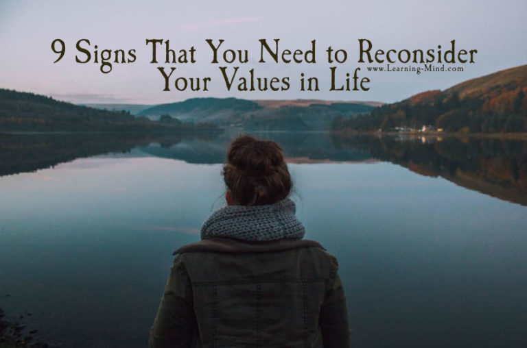 Read more about the article 9 Signs That You Need to Reconsider Your Values in Life