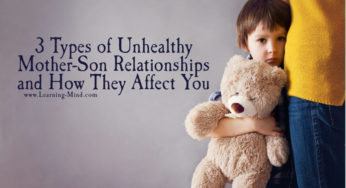 3 Types of Unhealthy Mother-Son Relationships and How They Affect You