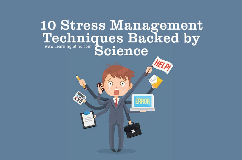 10 Stress Management Techniques Backed by Science Stress-management-techniques