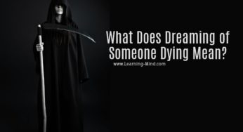 What Does Dreaming of Someone Dying Mean? 8 Possible Interpretations