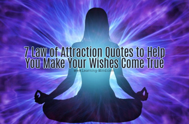 Read more about the article 7 Law of Attraction Quotes to Help You Make Your Wishes Come True
