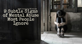 9 Subtle Signs of Mental Abuse Most People Ignore