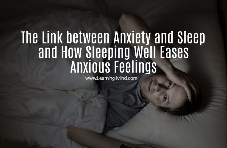 Read more about the article The Link between Anxiety and Sleep and How Sleeping Well Eases Anxious Feelings
