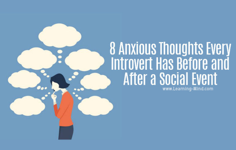 Read more about the article 8 Anxious Thoughts Every Introvert Has Before and After a Social Event