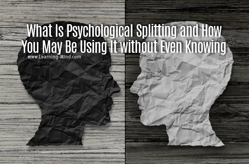 psychological splitting