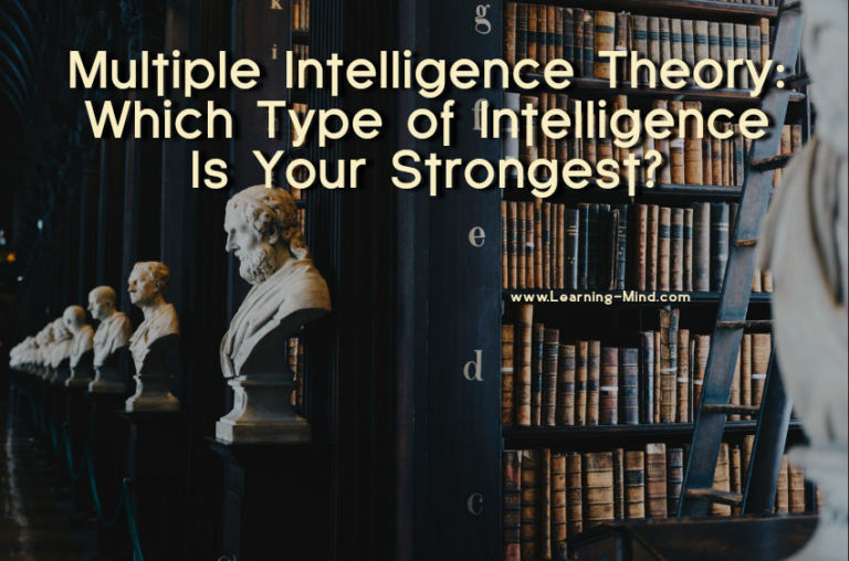 Read more about the article Multiple Intelligence Theory: Which Type of Intelligence Is Your Strongest?