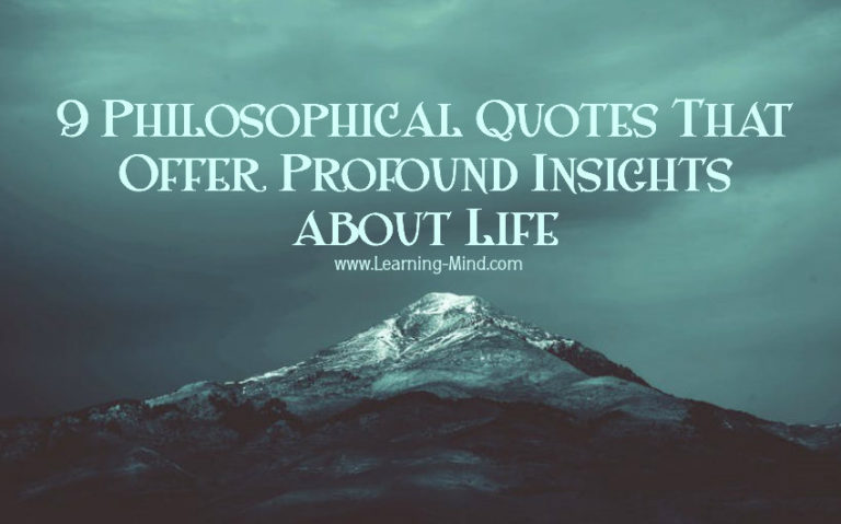Read more about the article 9 Philosophical Quotes That Offer Profound Insights about Life