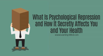 What Is Psychological Repression and How It Secretly Affects You & Your Health