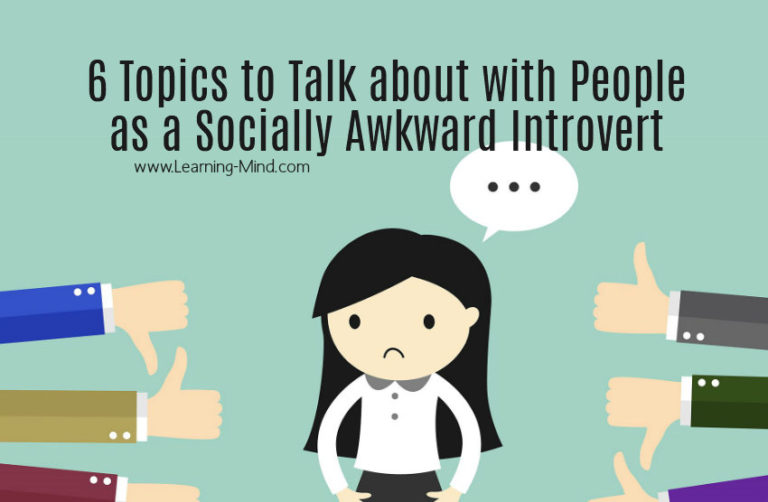 Read more about the article 6 Topics to Talk about with People as a Socially Awkward Introvert