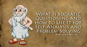 What Is Socratic Questioning and How to Use It for Self-Analysis and Problem-Solving