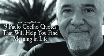 9 Paulo Coelho Quotes That Will Help You Find Meaning in Life