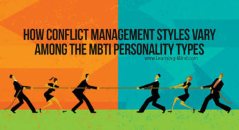 How Conflict Management Styles Vary among the MBTI Personality Types
