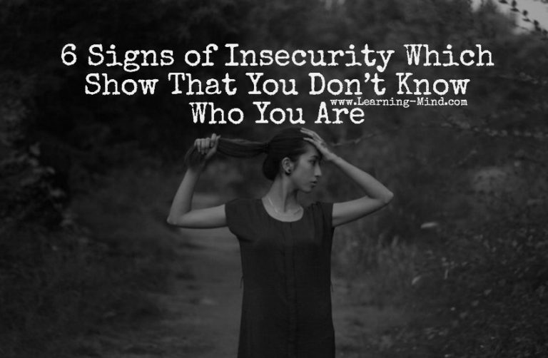 Read more about the article 6 Signs of Insecurity Which Show That You Don’t Know Who You Are