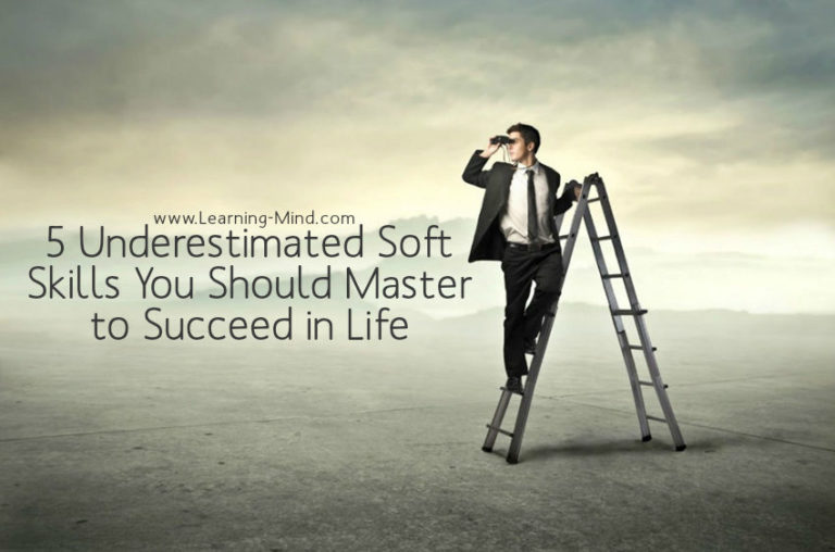 Read more about the article 5 Underestimated Soft Skills You Should Master to Succeed in Life