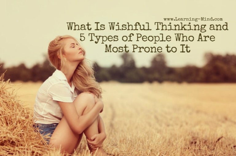 Read more about the article What Is Wishful Thinking and 5 Types of People Who Are Most Prone to It