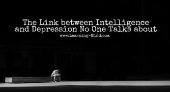 The Link between Intelligence and Depression No One Talks about
