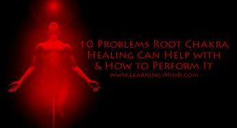 10 Problems Root Chakra Healing Can Help with (and How to Perform It)