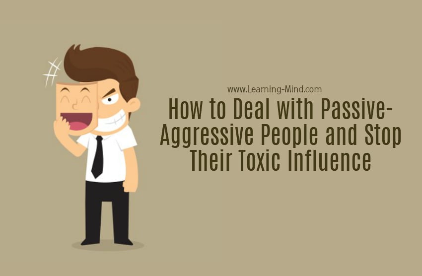 How to Deal with Passive-Aggressive People