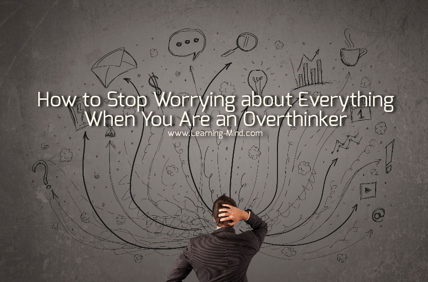 how to stop worrying about everything