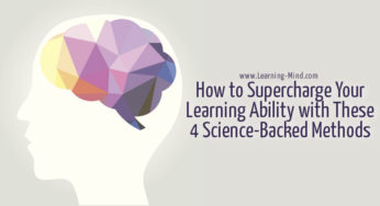 How to Supercharge Your Learning Ability with These 4 Science-Backed Methods