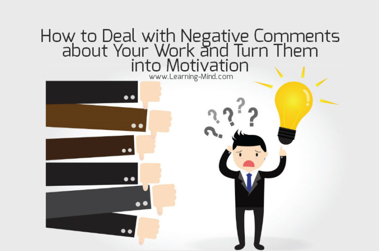 Read more about the article How to Deal with Negative Comments about Your Work & Turn Them into Motivation