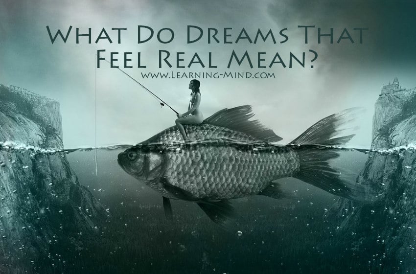 dreams that feel real meaning