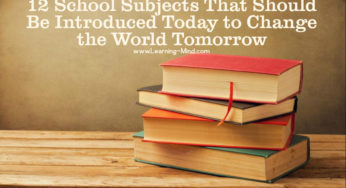 12 School Subjects That Should Be Introduced Today to Change the World Tomorrow