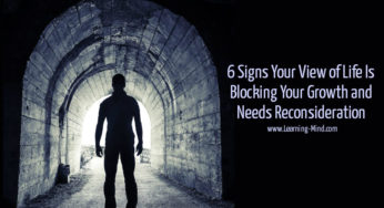 6 Signs Your View of Life Is Blocking Your Growth and Needs Reconsideration