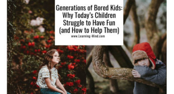 Generations of Bored Kids: Why Today’s Children Struggle to Have Fun