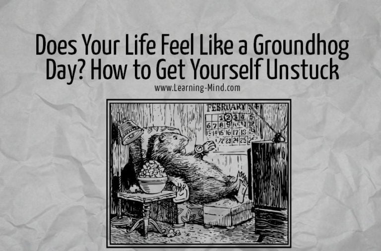Read more about the article Does Your Life Feel Like a Groundhog Day? Here’s How to Get Yourself Unstuck