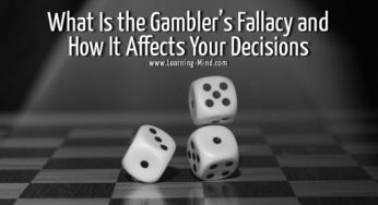 What Is the Gambler’s Fallacy and How It Affects Your Decisions
